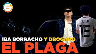 â€œEl Plagaâ€ iba borracho y drogado SSCBC BC [upl. by Peskoff]