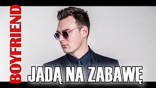 BOYFRIEND  JADĄ NA ZABAWĘ HEHO BartNoize REMIX [upl. by Ahsykal]