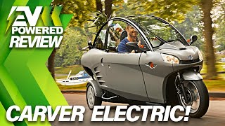 Carver Electric UK  The Threewheeled Electric Car [upl. by Ydnagrub767]