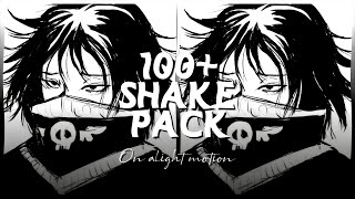 100 Badass Shake Pack on Alight Motion ALIGHT LINK XML File and QR CODE  Moonie달 [upl. by Kwasi]