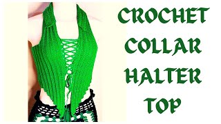 Crochet Collar Halter Top beginner friendly [upl. by Sena733]