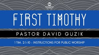 1 Timothy 2110  Instructions for Public Worship [upl. by Nitsud]