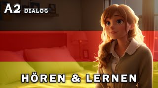 A2 Deutsch Geschichte Hören  German Story Listening  Annas Ganzer Tag [upl. by Guillemette]