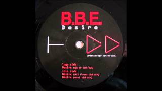 BBE  Desire Age Of Club Mix [upl. by Quitt]