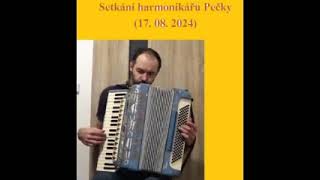 Setkání harmonikářů Pečky17 08 2024 [upl. by Dott]