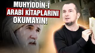 Muhyiddini Arabi kitaplarını okumayın  Kerem Önder [upl. by Erasmus]