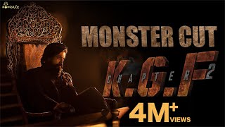 Monster Cut KGF Chapter 2  Yash  Prashanth Neel  Vijay Kiragandur  Sanjay Dutt  Hombale Films [upl. by Bernetta]