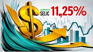 Selic em 1125 e Dólar em Alta Impactos no Brasil e Oportunidades [upl. by Tsnre139]