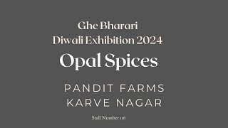 Ghe Bharari Diwali Exhibition 2024  Opal Spices  2427 Oct  Pune [upl. by Kasey]