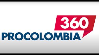 ProColombia 360  Segunda edición [upl. by Branen196]