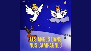 Les anges dans nos campagnes [upl. by Ettelrahc]