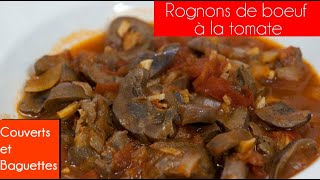 Rognons de boeuf à la tomate [upl. by Hannah444]