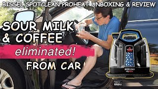 BISSELL SpotClean PROHEAT  Steam and Carpet Cleaner  Spoiled Milk Out of Car [upl. by Blakelee]