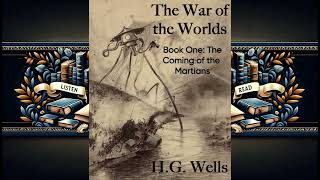 The War of the Worlds by HG Wells  Book One The Coming of the Martians  English Audiobook [upl. by Nellek730]