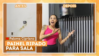 Como fazer painel ripado com Paloma Cipriano [upl. by Mozes629]