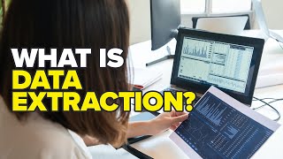 What is Data Extraction Data Extraction Explanation and What its Used For [upl. by Edla]