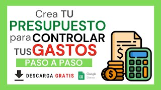 💸 Como CREAR un PRESUPUESTO PERSONAL para CONTROLAR tus GASTOS  Descarga PlantillaCalculadora [upl. by Caresa10]