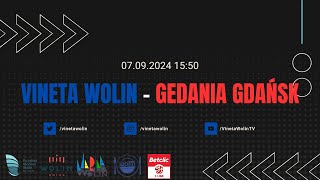 Betclic 3 Liga grupa 2  Vineta Wolin  Gedania 1922 Gdańsk  07092024 1550 [upl. by Lledyr]