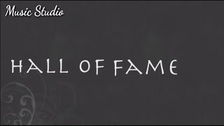 Hall of Fame slowed  Lyrics [upl. by Pirali]