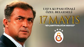 17 Mayıs 2000 UEFA Kupası Belgeseli  Galatasaray [upl. by Aisined]