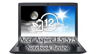 Acer Aspire E5 575 Notebook Review [upl. by Ivens]