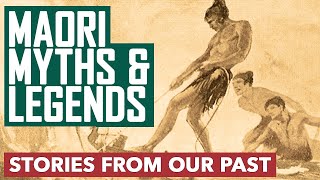 Maori myths and legends  a history lesson [upl. by Gunning]