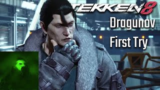 Happy Tekken 8 Day In the Lab w Dragunov First Try [upl. by Erie545]