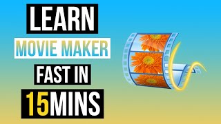 LEARN MOVIE MAKER IN 15 MINUTES  TUTORIAL FOR BEGINNERS [upl. by Alliuqaj572]