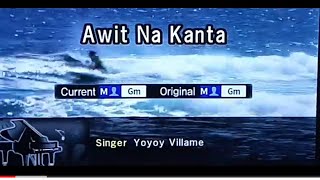 AWIT NA KANTA Yoyoy Villame 🎵Karaoke Version🎵 [upl. by Atnahsa]