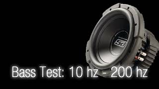 Bass Test10 hz  200 hz Sound Only Subwoofer [upl. by Anidnamra]