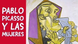 Pablo Picasso y las mujeres [upl. by Eskill]