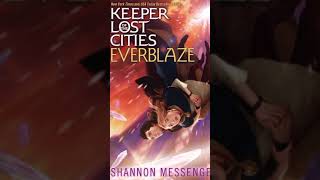 Chapter 26  Keeper Of The Lost Cities EVERBLAZE  Shannon Messenger  Audiobook [upl. by Nuahsel404]