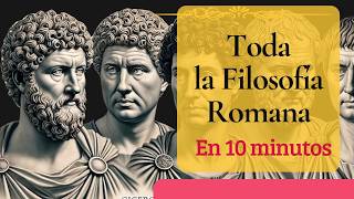 Toda la FILOSOFÍA ROMANA en 10 minutos [upl. by Llennehc356]