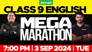 Class 9 English  Mega Marathon  Xylem Class 9 [upl. by Anilam]