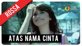 Rossa  Atas Nama Cinta with Lyric  VC Trinity [upl. by Terryn]