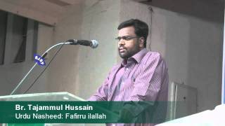 Urdu Nasheed Fafirru Ilallah by Br Tajammul Hussain [upl. by Labinnah]