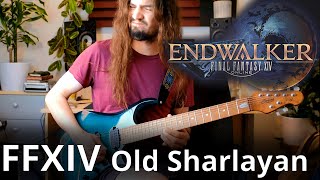 OLD SHARLAYAN FFXIV Endwalker  Guitar Cover [upl. by Mhoj878]