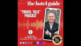 Episdoe 31 The Hotel Guide quotTravel Talkquot Unveils One of the Nations Top Resorts [upl. by Ardnekan]