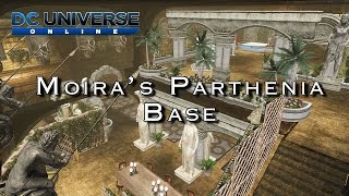 DCUO  Moiras Parthenia Base Tour [upl. by Hsevahb]