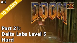 Doom 3  Part 21 Delta Labs Level 5 [upl. by Lleroj130]