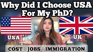 Why did I choose USA for my PhD  USA vs UK [upl. by Tehr]