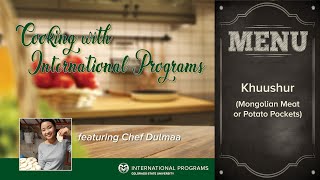 How to Make Khuushur Mongolian Fried Meat or Potato Pockets  Cooking with International Programs [upl. by Morrie]