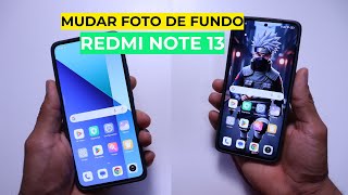 Como MUDAR o papel de parede do Redmi note 13 [upl. by Evot426]