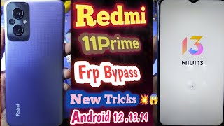 Redmi 11 Prime Frp Bypass easy process Android 121314 all vv 😱😱😱💥 [upl. by Dduj]