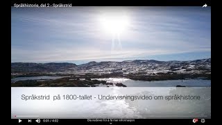 Språkhistorie del 2  Språkstrid [upl. by Ahsinrev49]