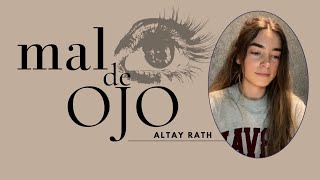 Mal de Ojo  Altay Rath [upl. by Aled]