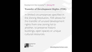 Development Site Academy™  Zoning 101  Transfer of Development Rights TDR [upl. by Asyl532]