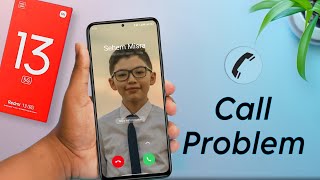 How to Fix Incoming Call Problem in Redmi 13 5G  Redmi 13 me Call Nahi Lag Raha Hai [upl. by Rosalyn]