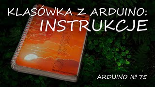 Arduino 75 Podsumowanie  instrukcje [upl. by Fotina]