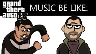 GTA IV Radio Stations Be Like [upl. by Neri415]